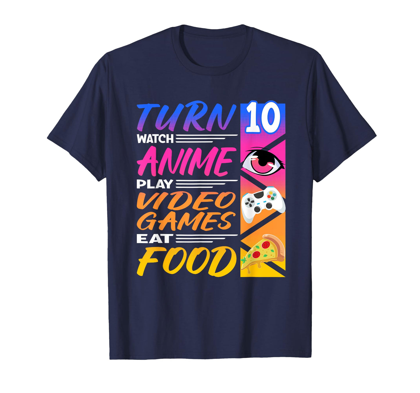 10th Birthday I Manga I Gamer I 90s Kawaii Pizza Anime T-Shirt