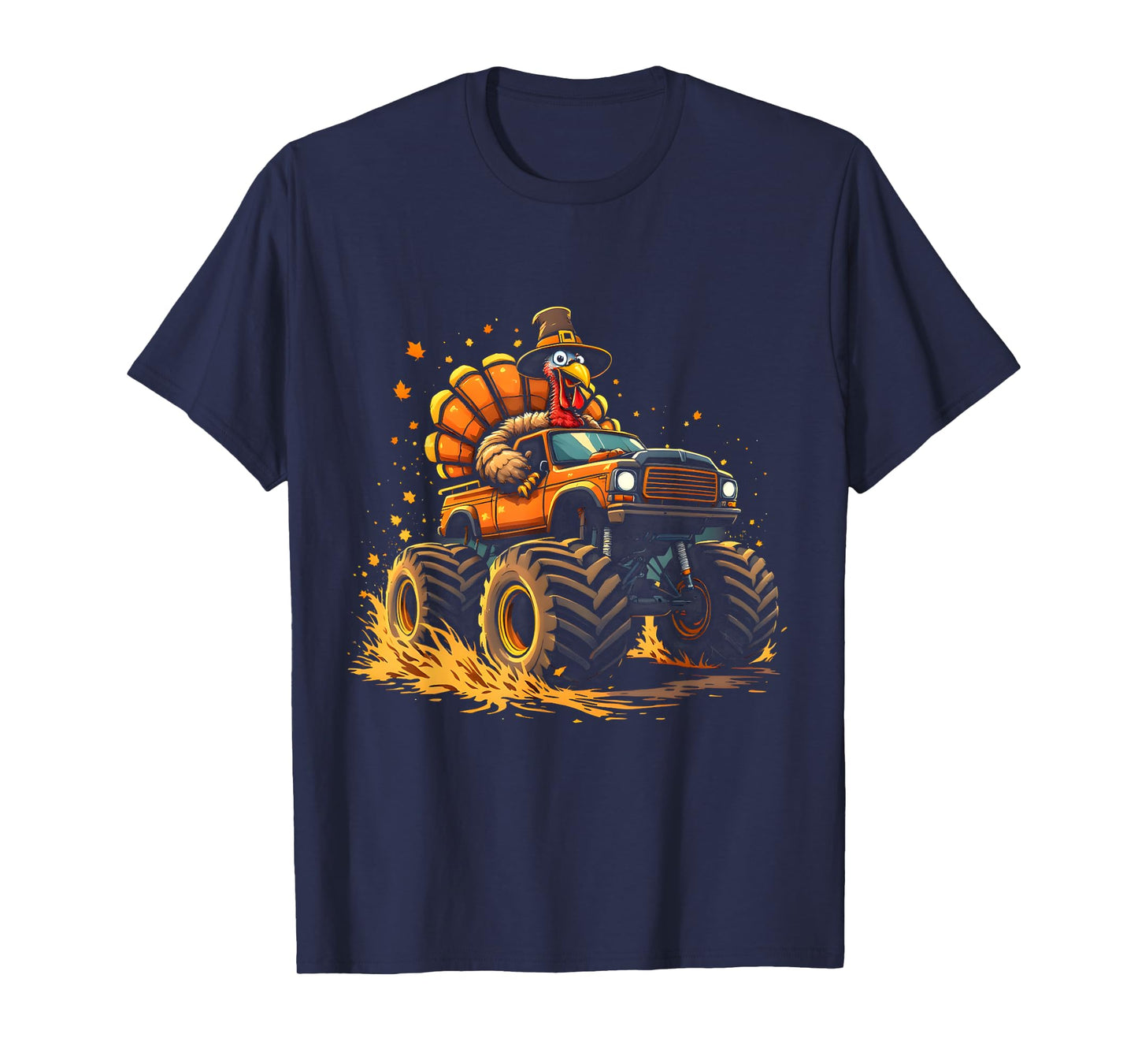 Funny Thanksgiving Turkey Riding Monster Truck Men Women Boy T-Shirt