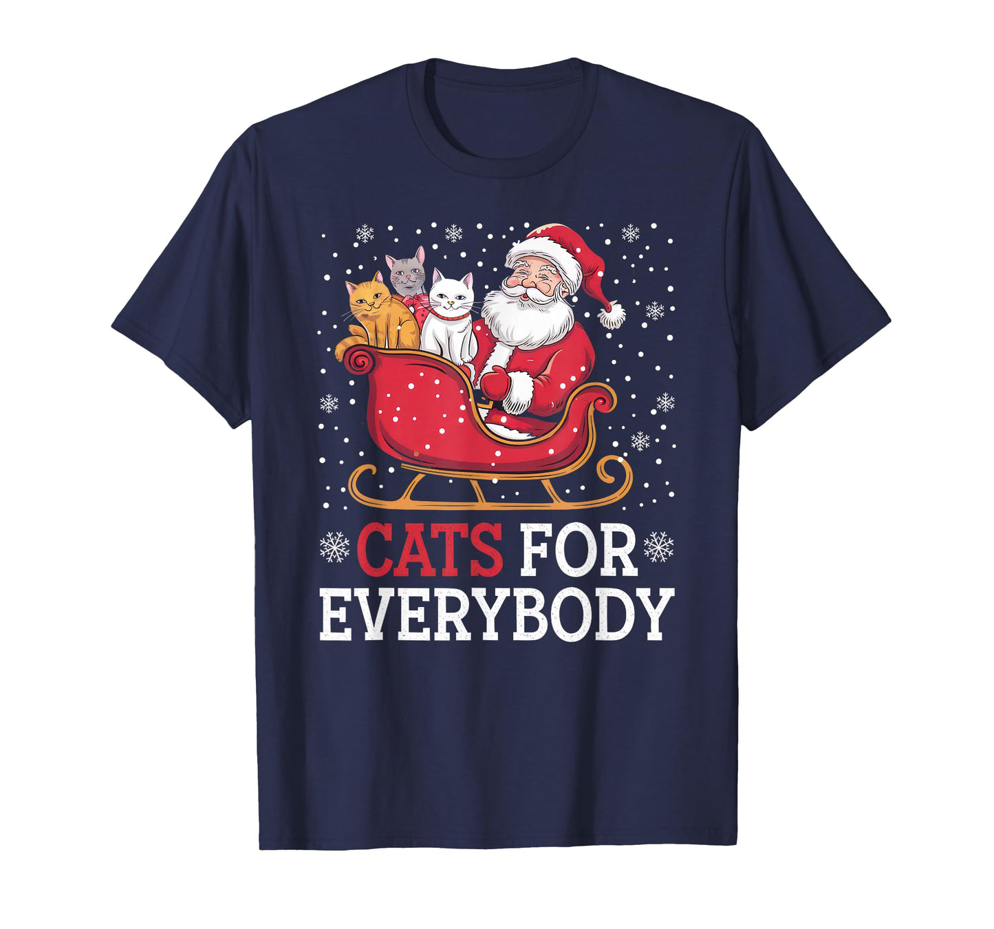 Cats for Everybody Christmas Shirt Funny Xmas Women Santa T-Shirt