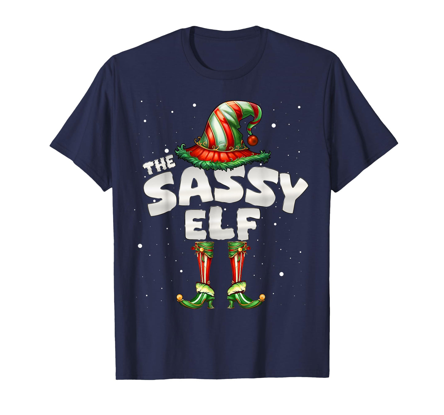 I'm The Sassy Elf Family Matching Group Christmas T-Shirt