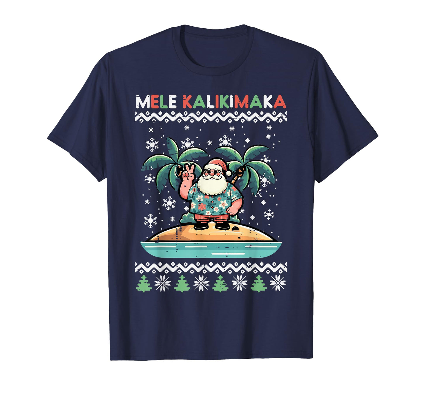 Christmas Santa Beach Mele Kalikimata Xmas Men Women Kids T-Shirt