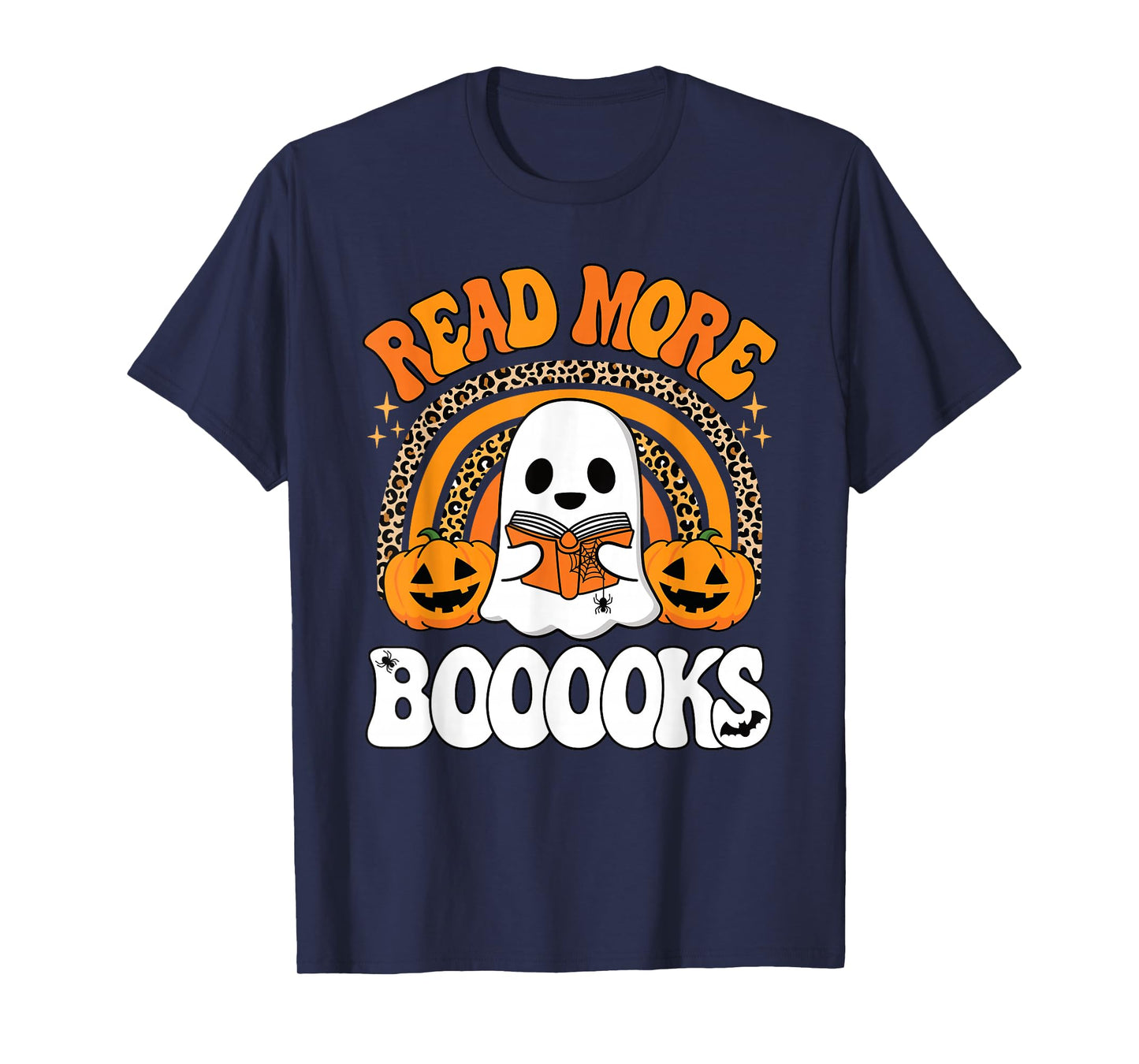 Read More Books Booooks Ghost Pumpkin Cute Teacher Halloween T-Shirt