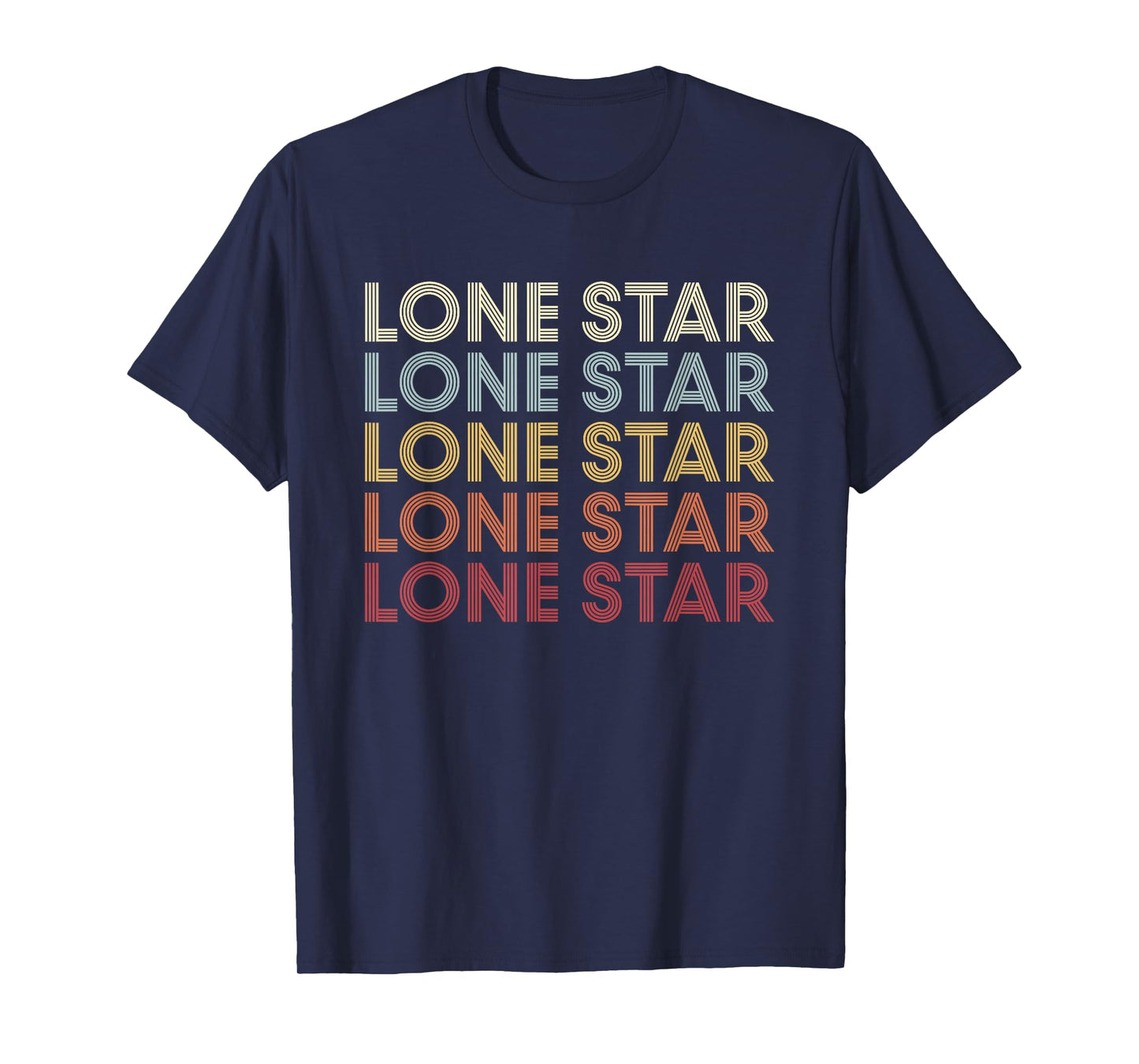 Lone-Star Texas Lone-Star TX Retro Vintage Text T-Shirt