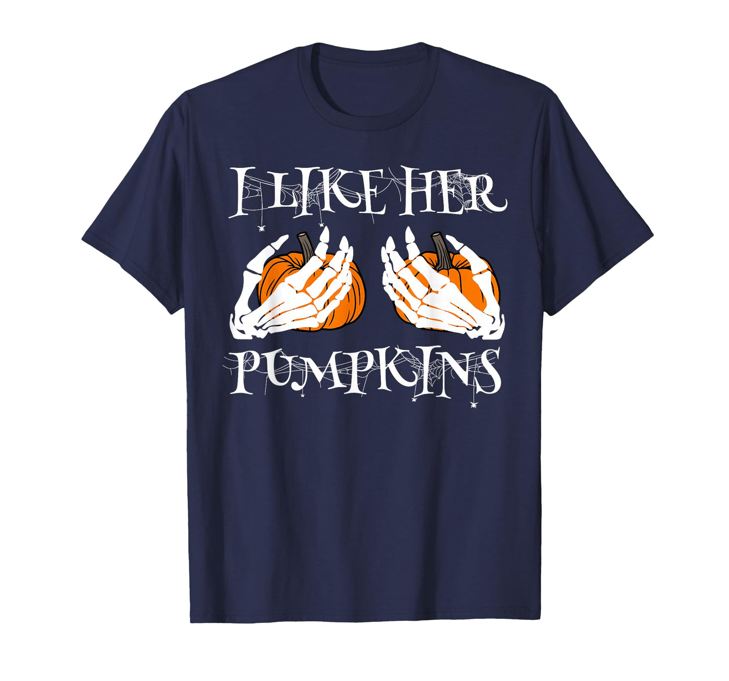 I Like Her Pumpkins I Like His Broomstick Halloween Couples T-Shirt