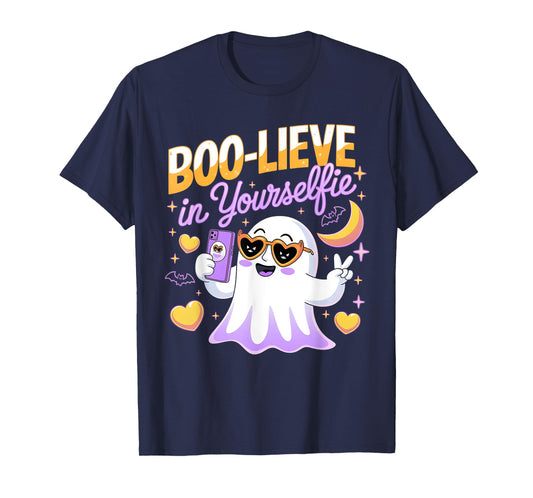 Believe Boo Lieve in Yourself Yourselfie Ghost 2024 2025 T-Shirt