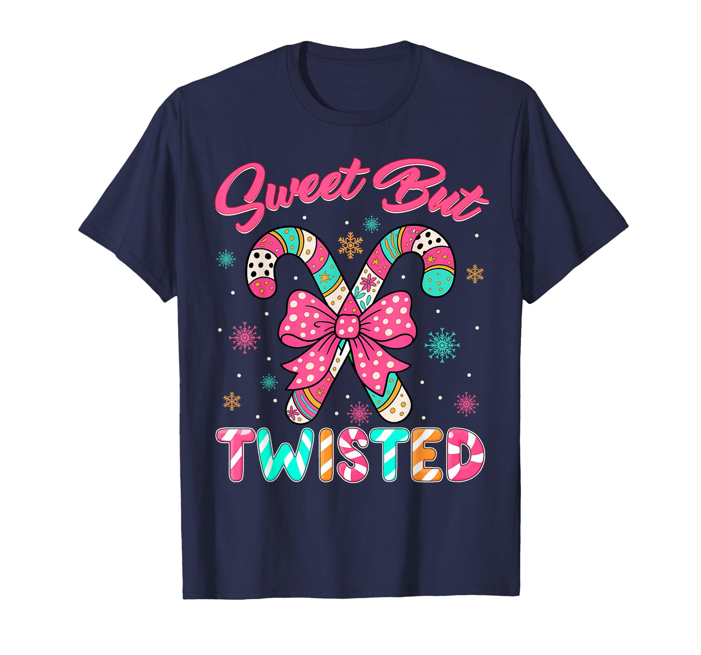 Sweet But Twisted Cute Xmas Candy Cane Christmas T-Shirt