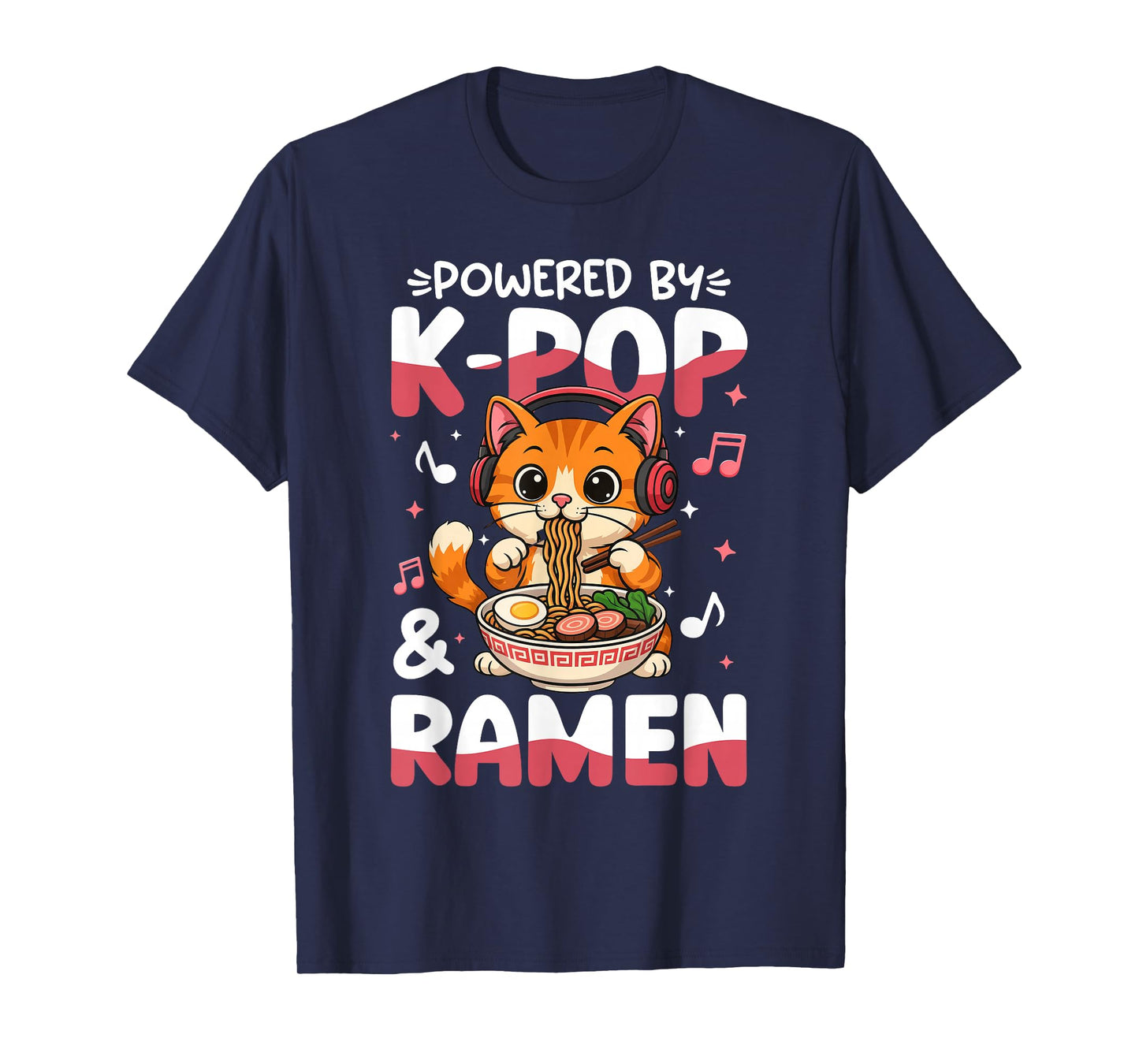 Kawaii Anime Powered by K-Pop and Ramen Cute Kpop Cat Music T-Shirt