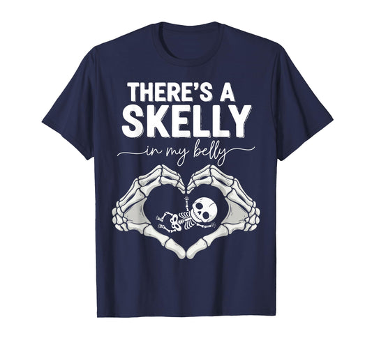 Funny Skeleton There's Skelly in My Belly Pregnant Halloween T-Shirt