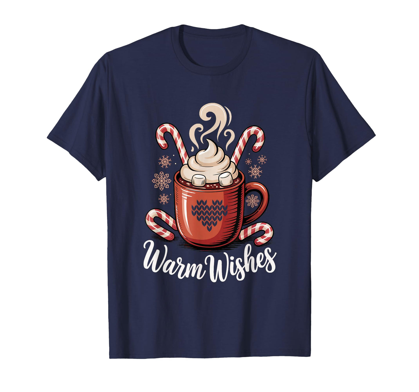 Hot Cocoa Warm Wishes Cozy Christmas Candy Hot Chocolate T-Shirt