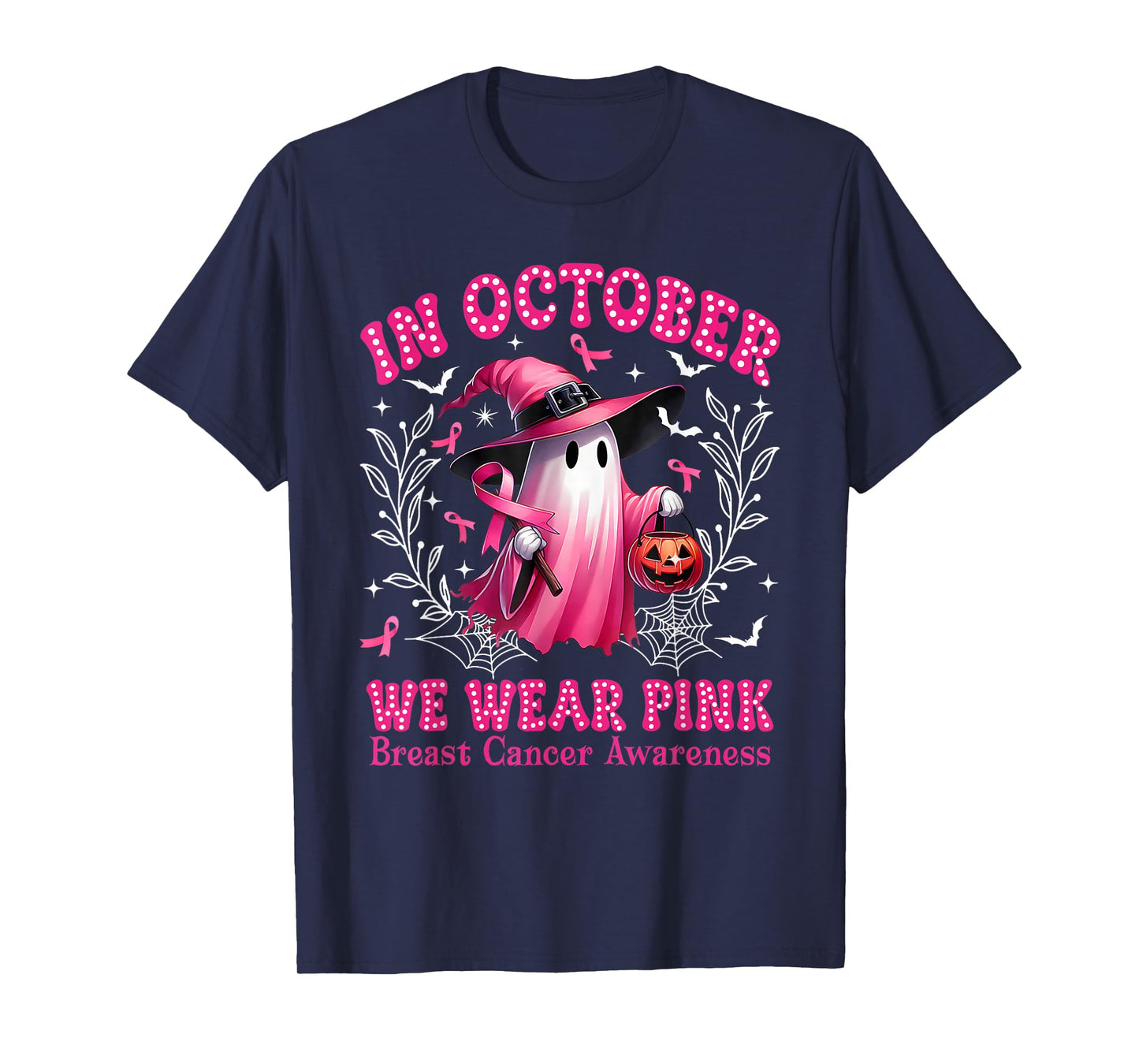In October We Wear Pink Ghost Witch Breast Cancer Awareness T-Shirt