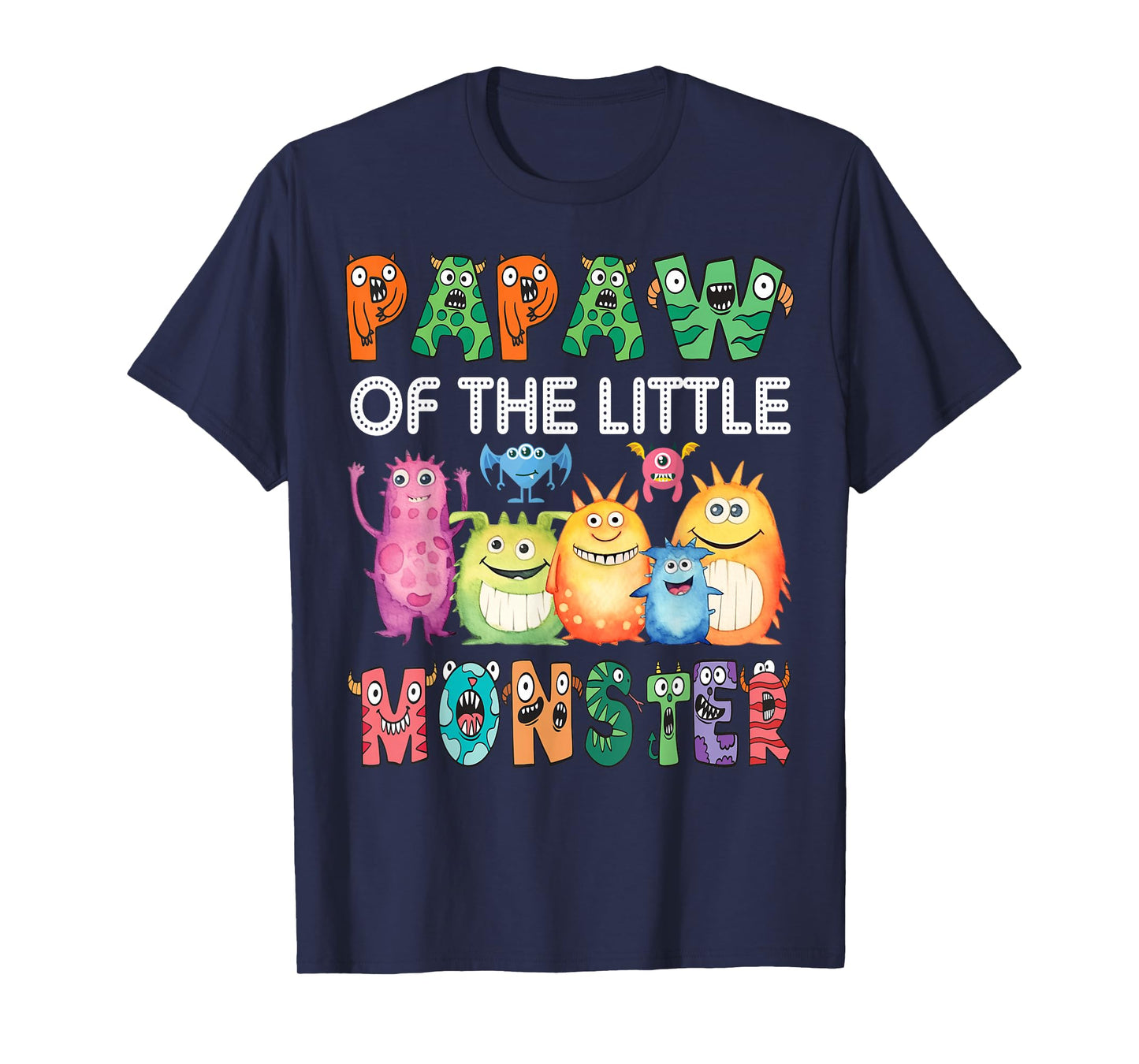 Papaw Of The Little Monster Kids 1St Birthday Party T-Shirt