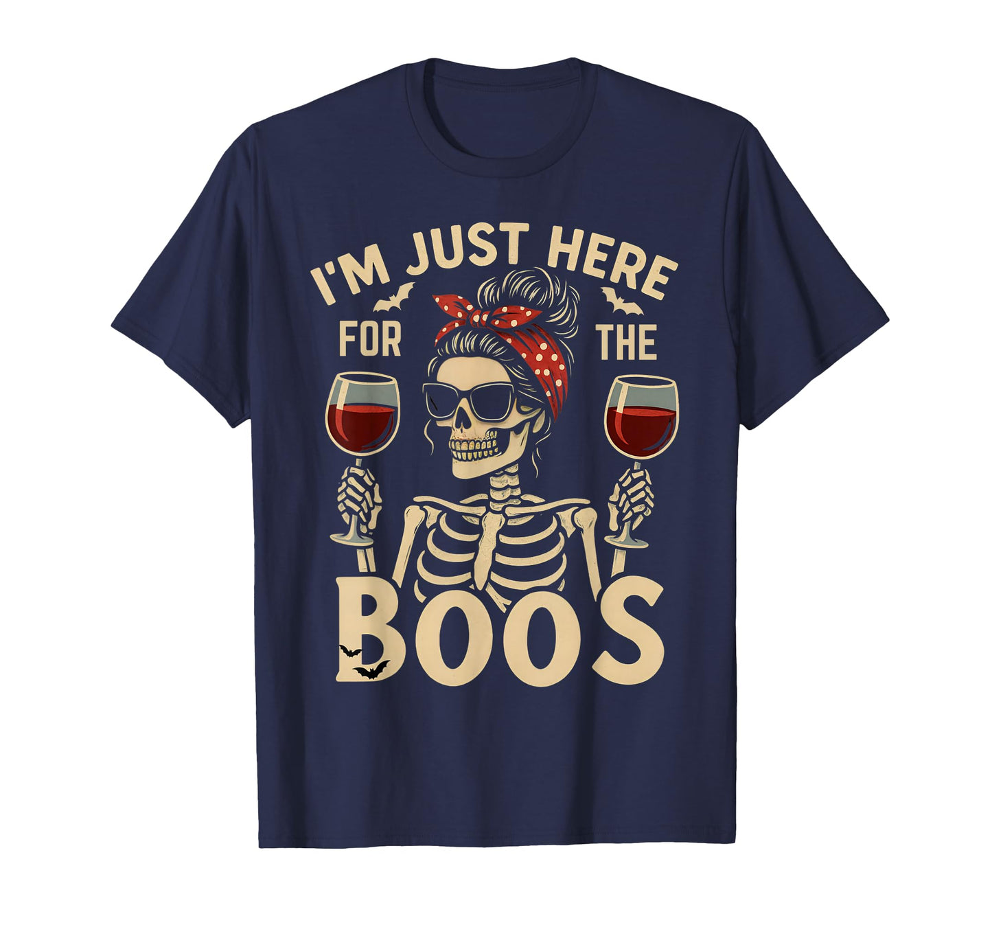 I’m Just Here for The Boos Funny Skeleton Halloween Costume T-Shirt