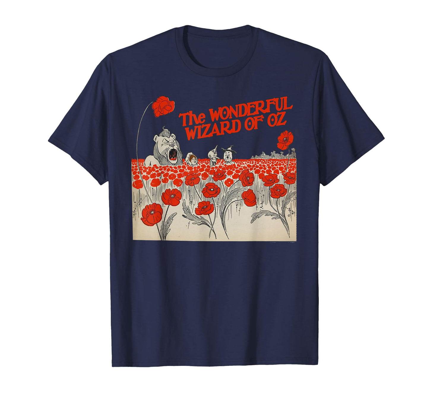 Poppy Field Tin Man Lion Scarecrow Toto Dorothy Wizard of OZ T-Shirt
