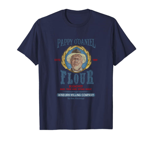 O Brother Where Art Thou | Pappy O'Daniel Flour Funny Movie T-Shirt