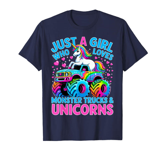 Just a Girl Who Loves Monster Trucks and Unicorns T-Shirt