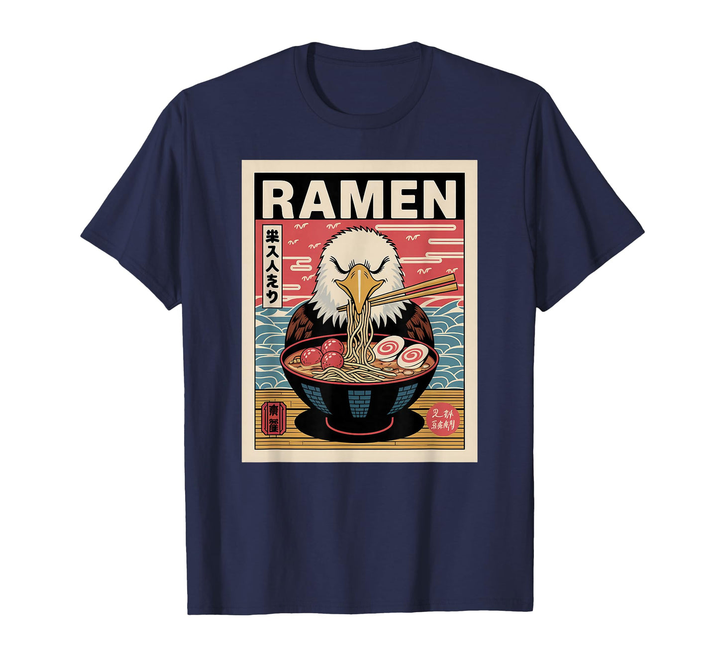 Anime Eagle Manga Kawaii Otaku Neko Japanese Ramen Eagle T-Shirt