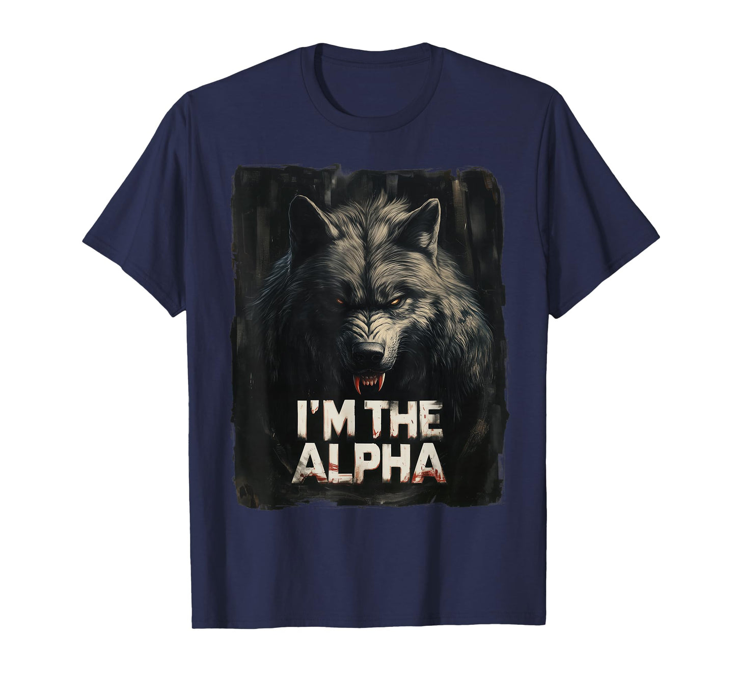 Cool Graphic Tee I'm The Alpha Wolf Trendy T-Shirt