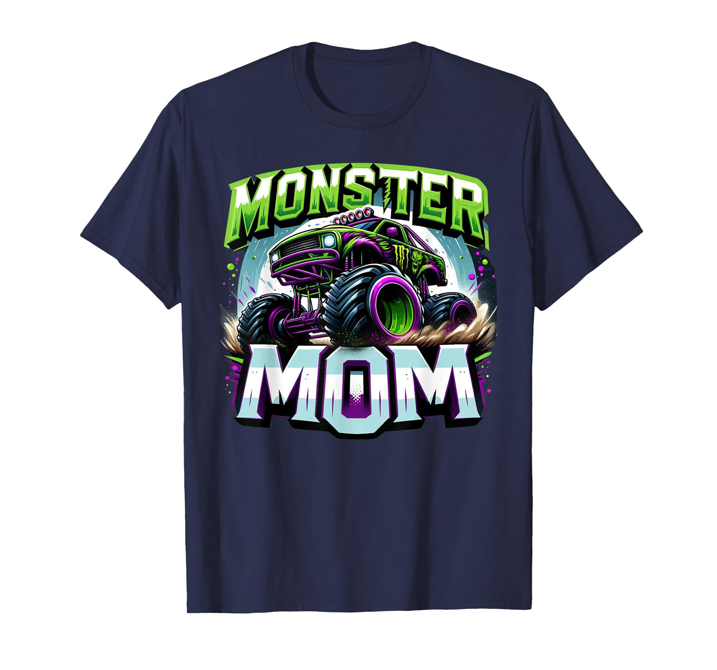 Monster Truck Race Racer Driver Mom Mother's Day T-Shirt