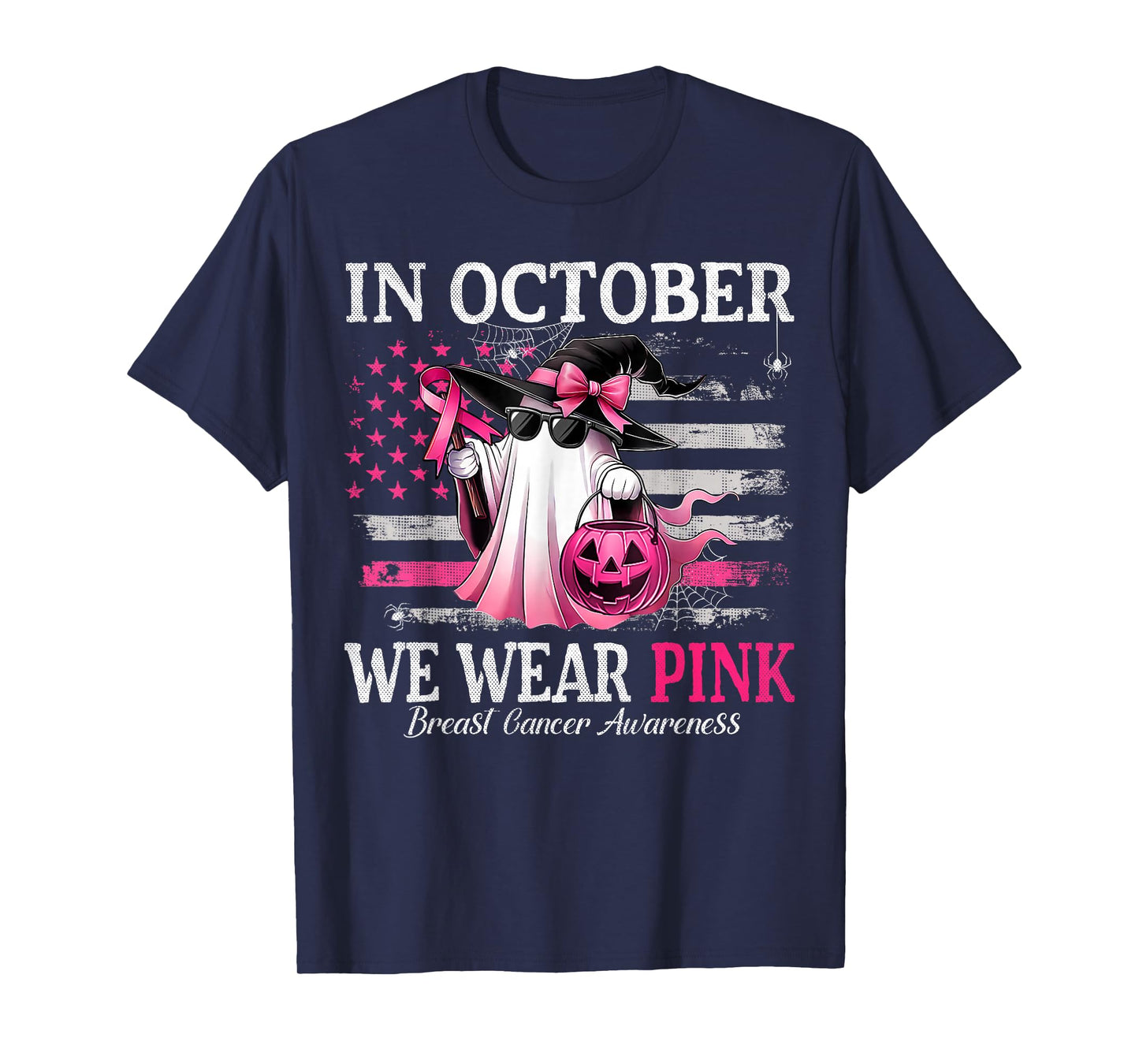 in October We Wear Pink Ghost Witch Breast Cancer Awareness T-Shirt