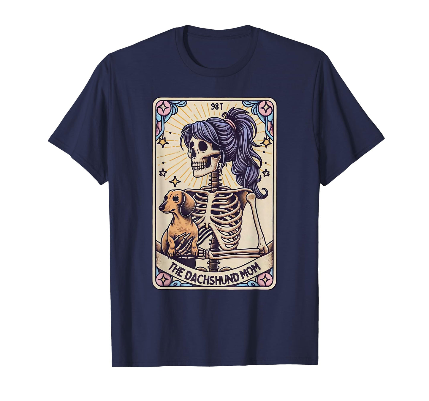Retro Funny The Dachshund Mom Tarot Card Skeleton Halloween T-Shirt