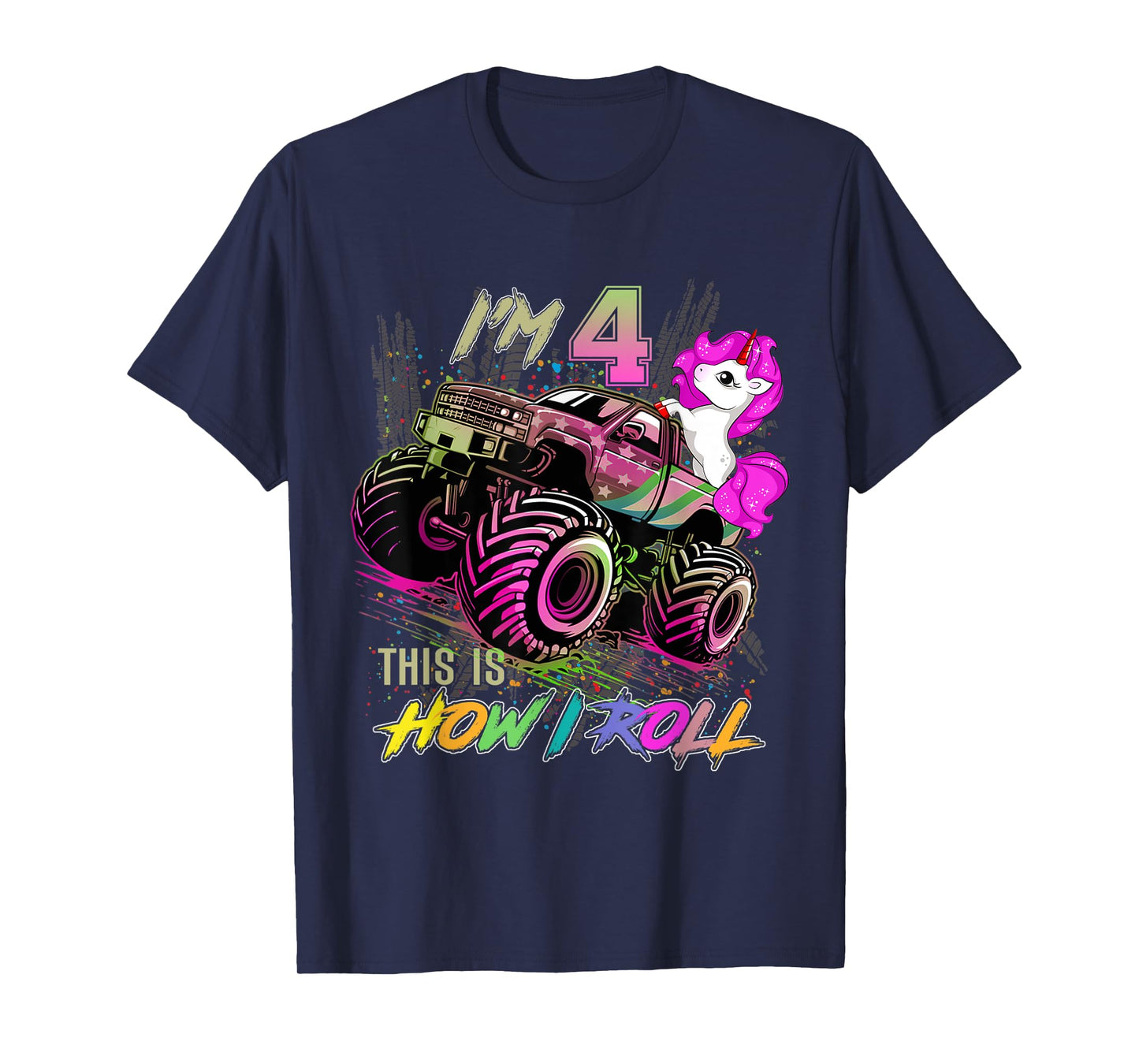 4 Year Old Girl Loves Monster Truck & Unicorn, 4th Birthday T-Shirt