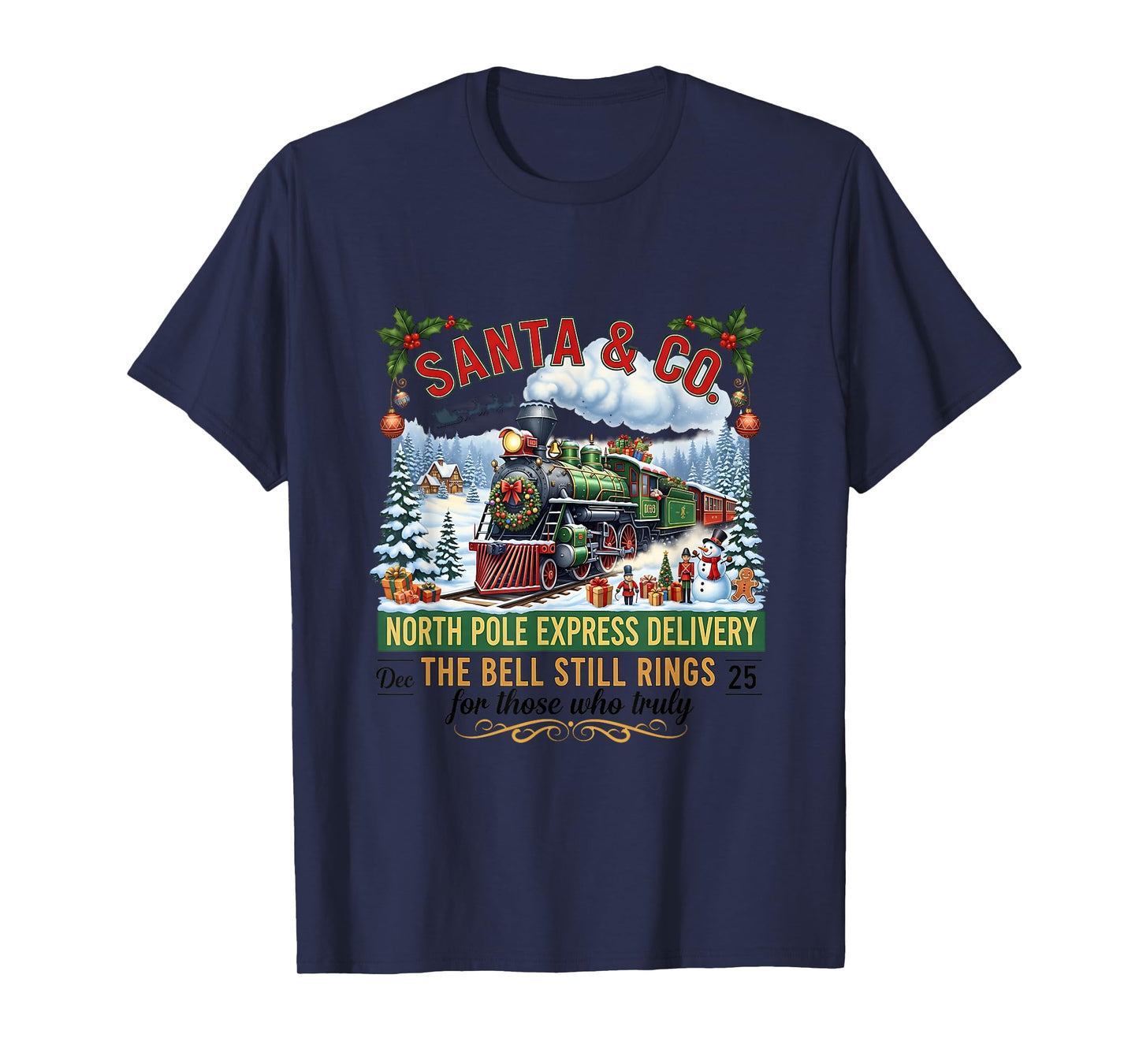 All Aboard Christmas Town Believe Wonderland Express Train T-Shirt