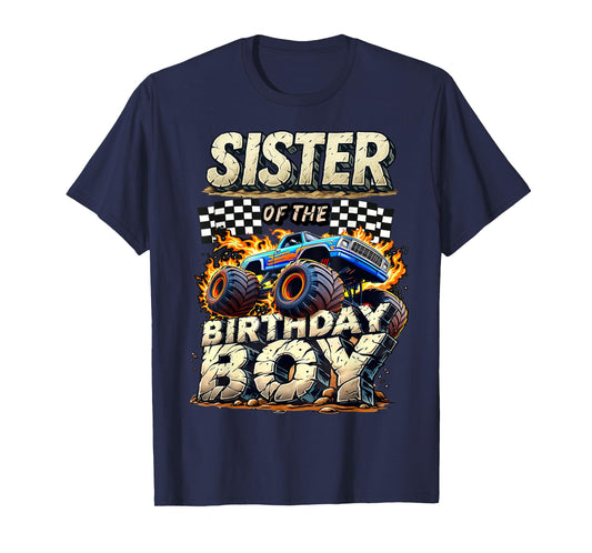 Sister Of The Birthday Boy Monster Truck Family Matching T-Shirt