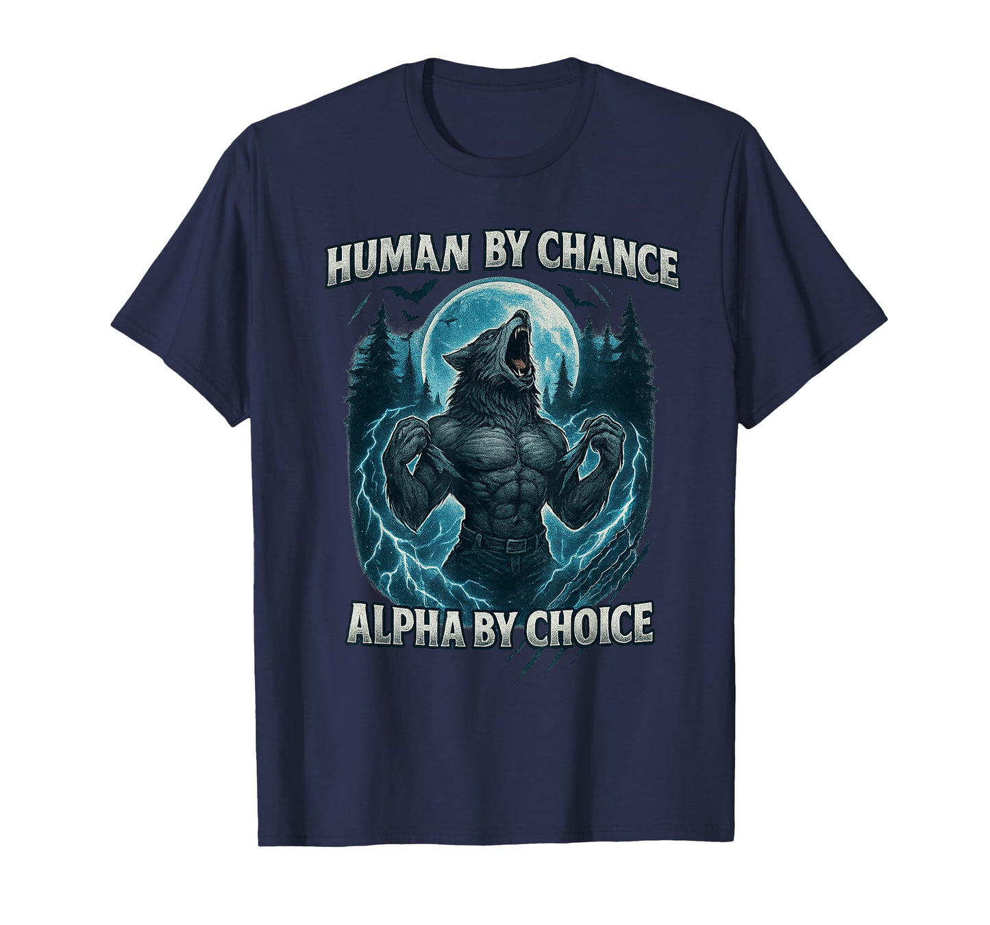 Funny Human by Chance Alpha by Choice Sarcastic Meme T-Shirt