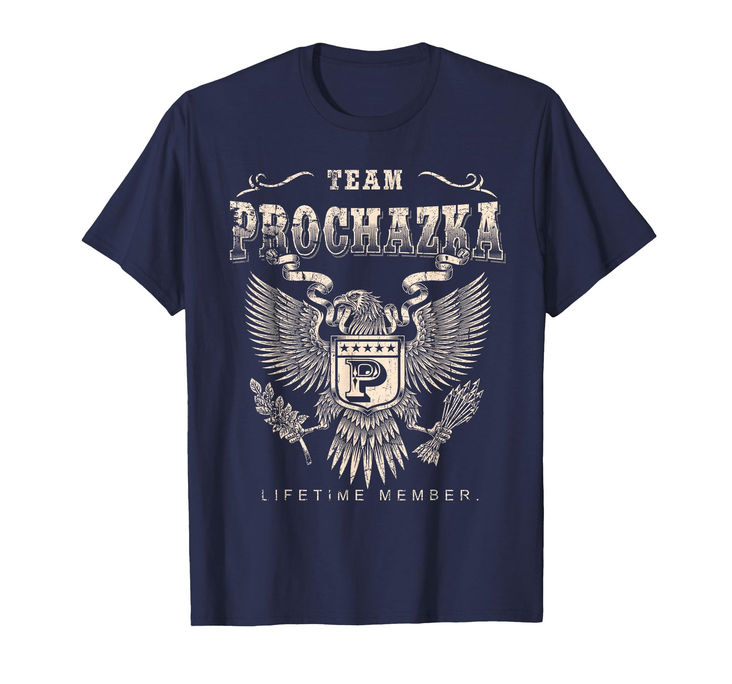 Team Prochazka Lifetime Member - Prochazka Name T-Shirt