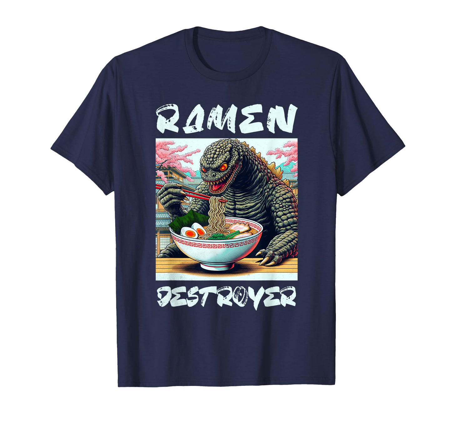 Ramen Destroyer Funny Japanese Food Ramen Lover Monster T-Shirt