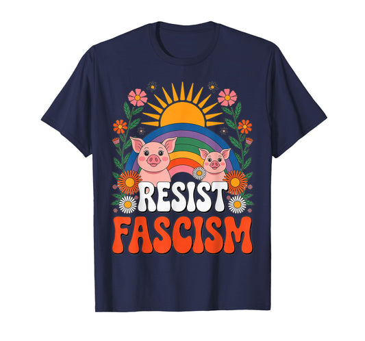 Pigs Resist Fascism Retro Groovy Rainbow No Kings Hippie T-Shirt