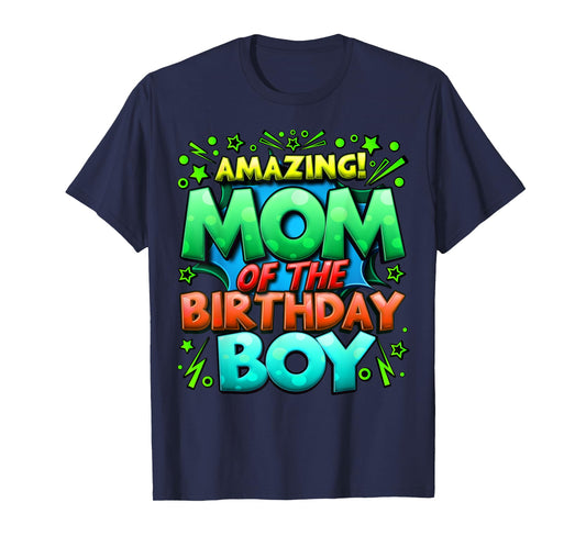 Mom of the Birthday Boy Matching Family Mommy T-Shirt