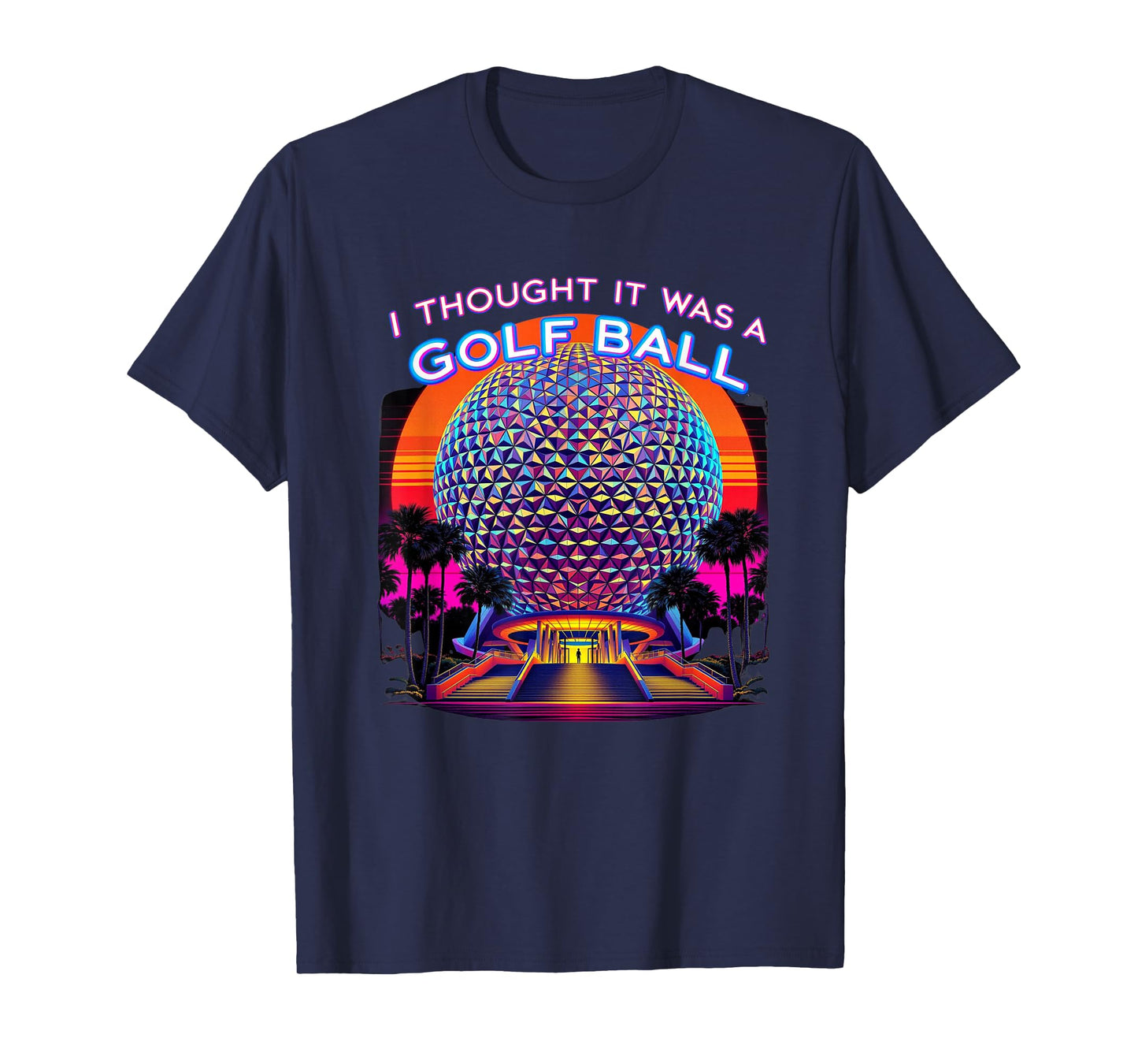 I Thought It Was A Golf Ball Tee Funny Golf Lover Golfing T-Shirt