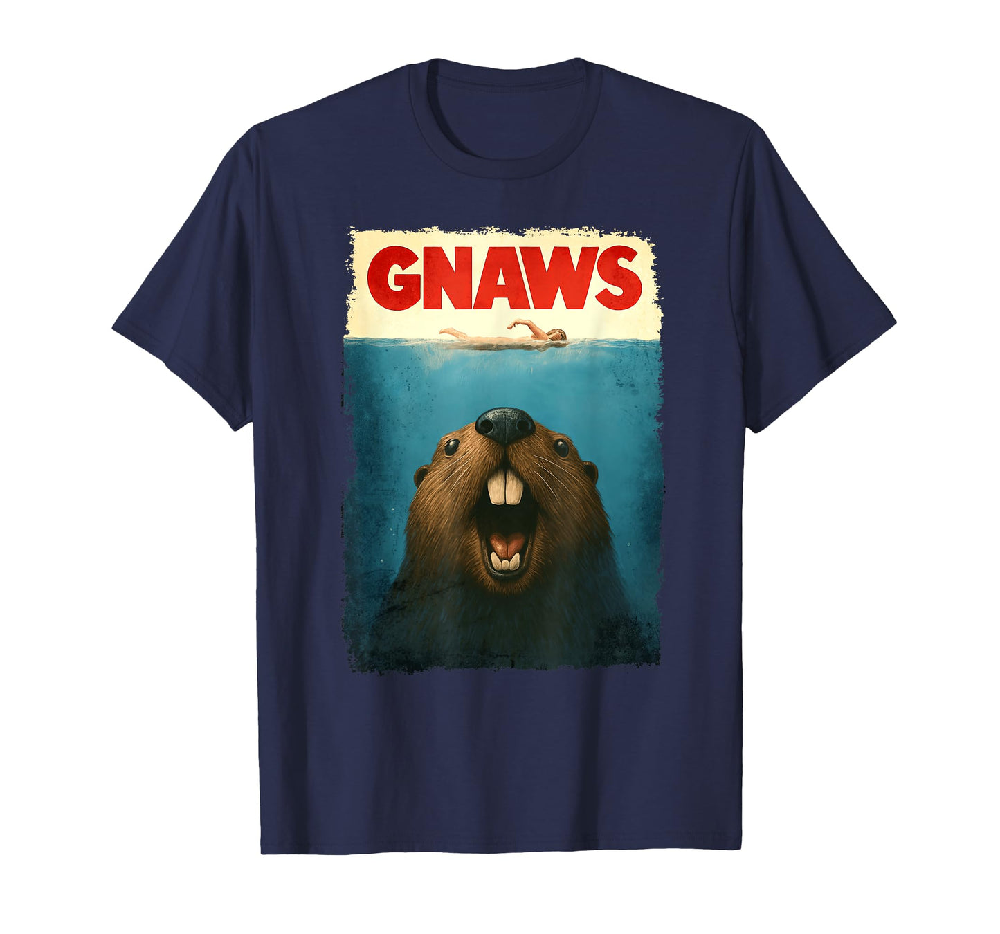 Beaver GNAWS Movie Parody Poster, Funny Beaver Lover T-Shirt