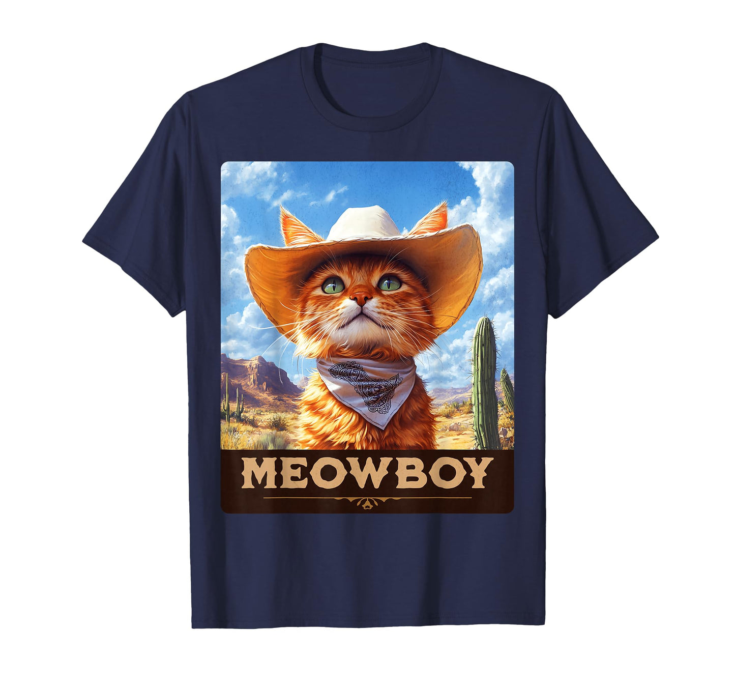 Meowboy: Cowboy Kitten, Western Whiskers, Cat T-Shirt