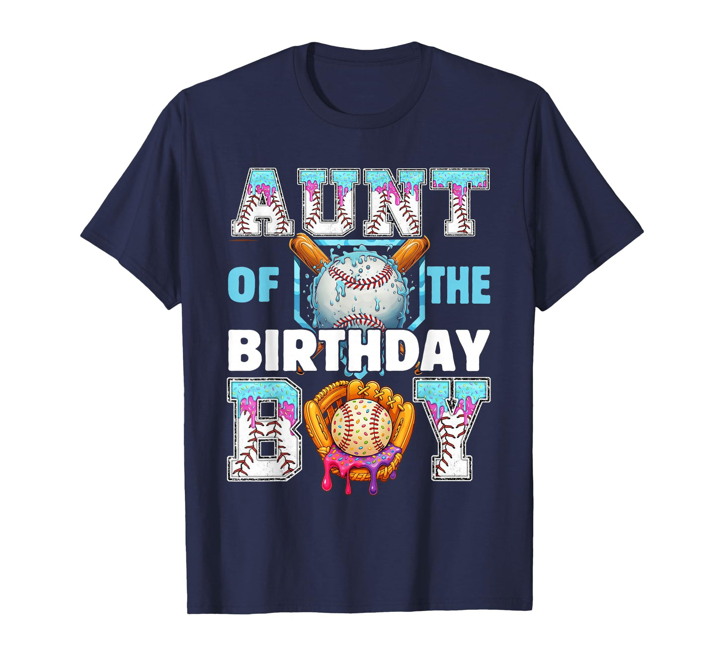 Baseball Ice Cream Drip Aunt of The Birthday Boy T-Shirt