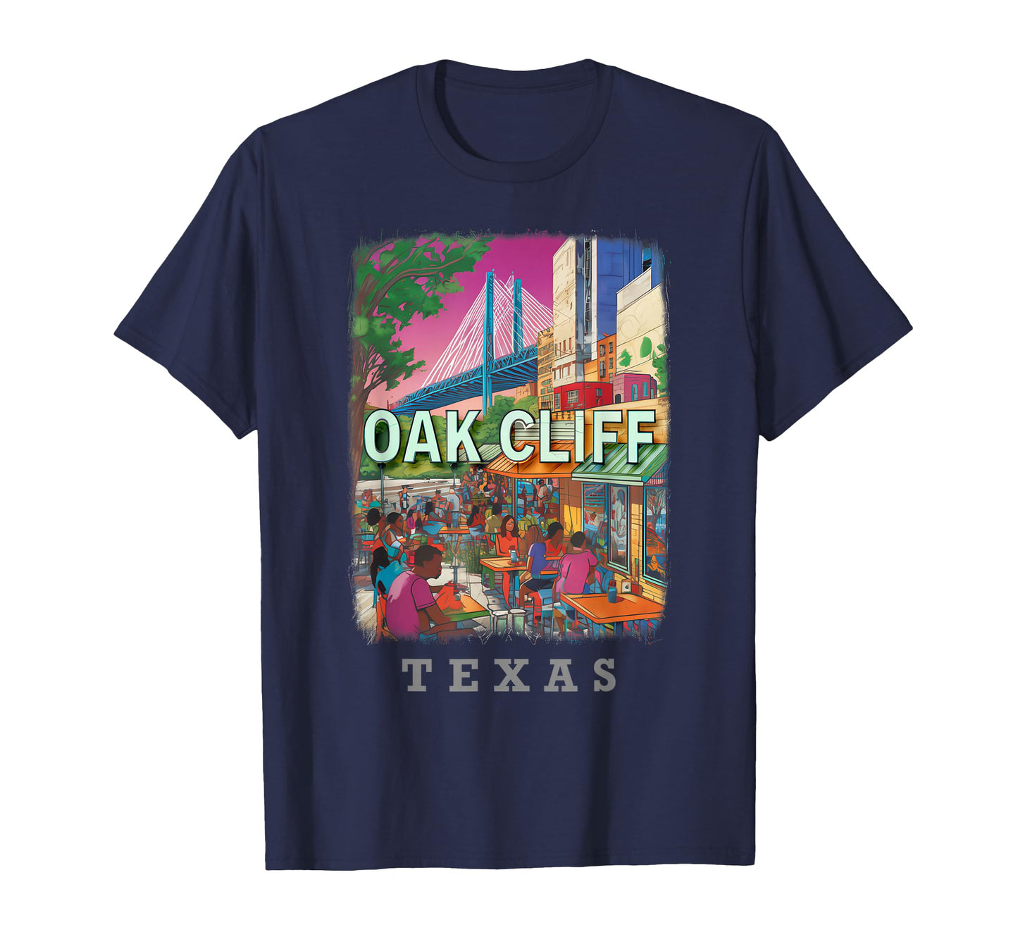 Oak Cliff Texas TX Vibrant Downtown SD539 T-Shirt
