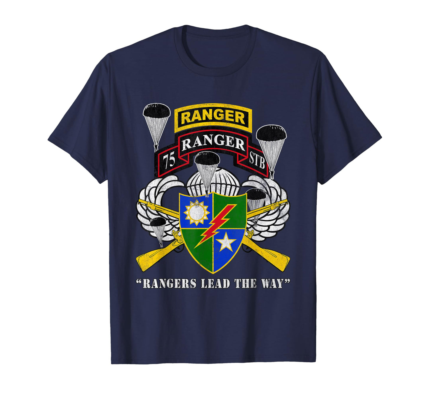 75th Ranger Regiment Parachutist Badge Rangers Lead The Way T-Shirt