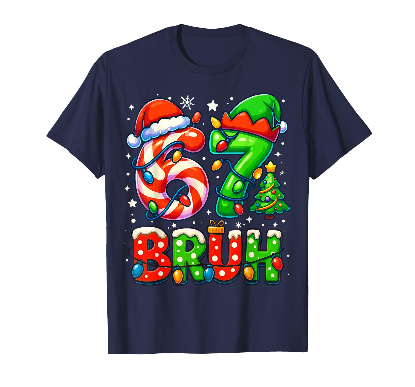 Bruh 67 Six Seven 6 7 Meme Christmas Funny Boy Girl Kids T-Shirt