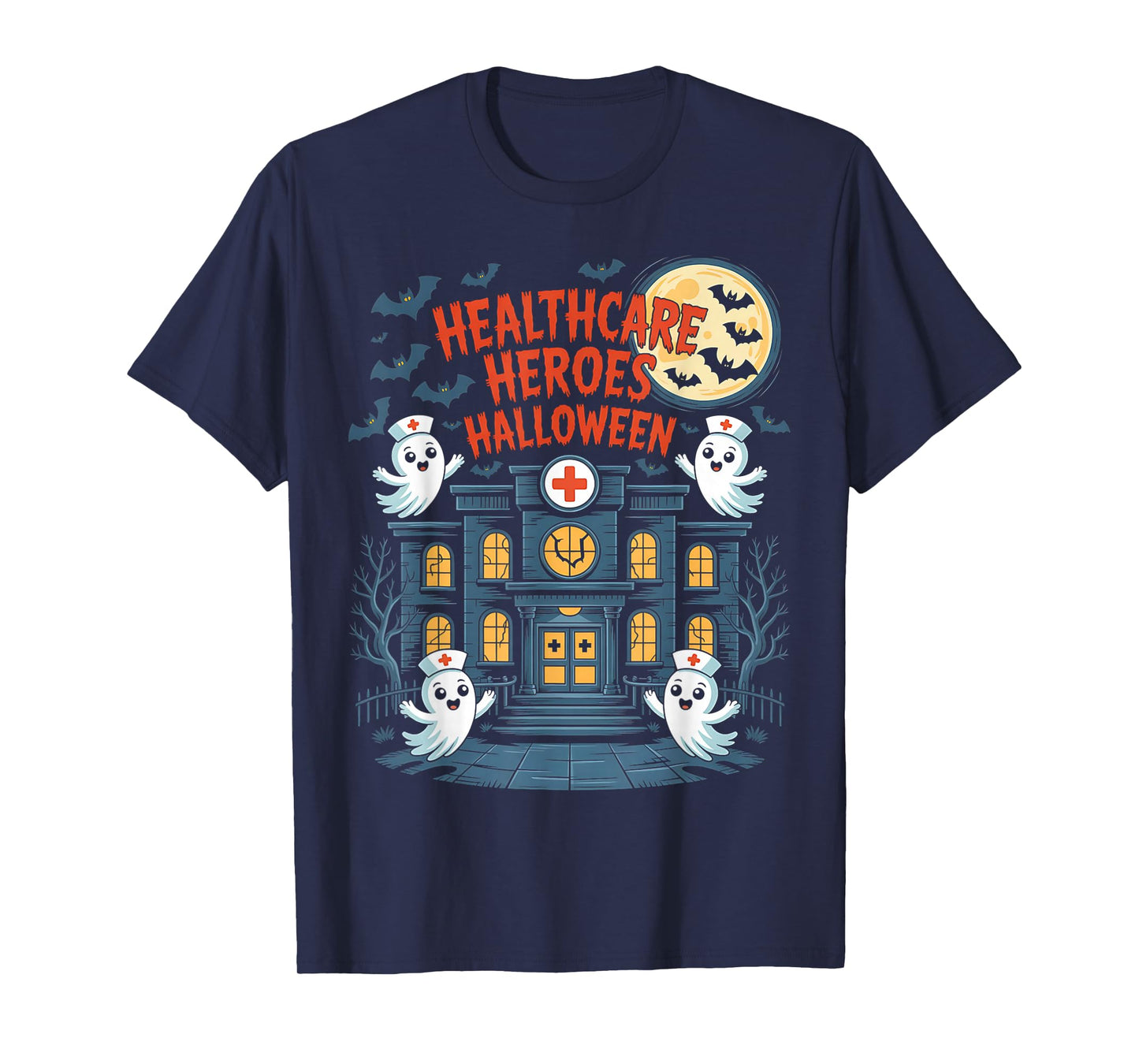 Haunted Hospital Halloween Nurse Shirt Healthcare Heroes T-Shirt