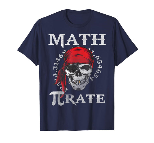 Math Teacher Funny Quote Pirate Gift T-Shirt