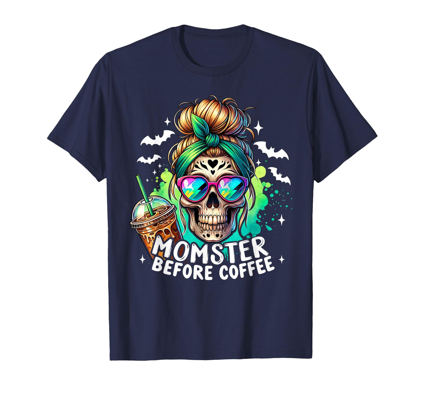 Momster Before Coffee Skeleton Skull Spooky Mama Halloween T-Shirt