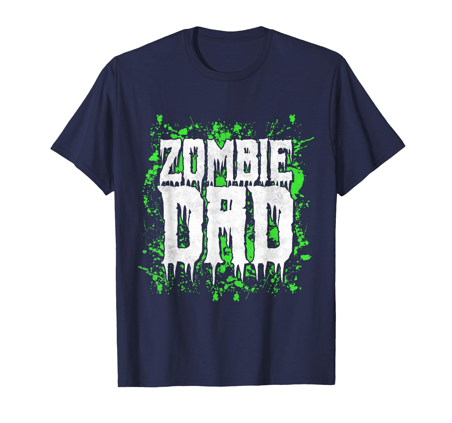 Zombie Dad, Father's Day Halloween T-Shirt