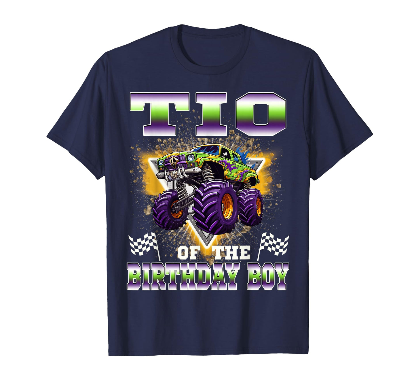 TIO of The Birthday Boy Monster Truck Birthday Family T-Shirt