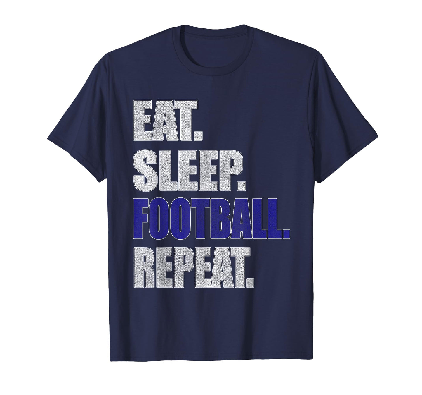 Football Gift T-Shirts Eat Sleep Football for Men, Boy Teen T-Shirt