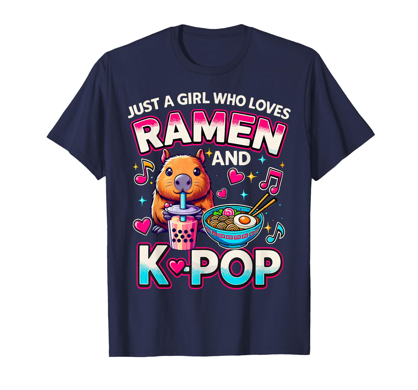 Kawaii Just A Girl Who Loves Ramen and Kpop Capy Girl Women T-Shirt