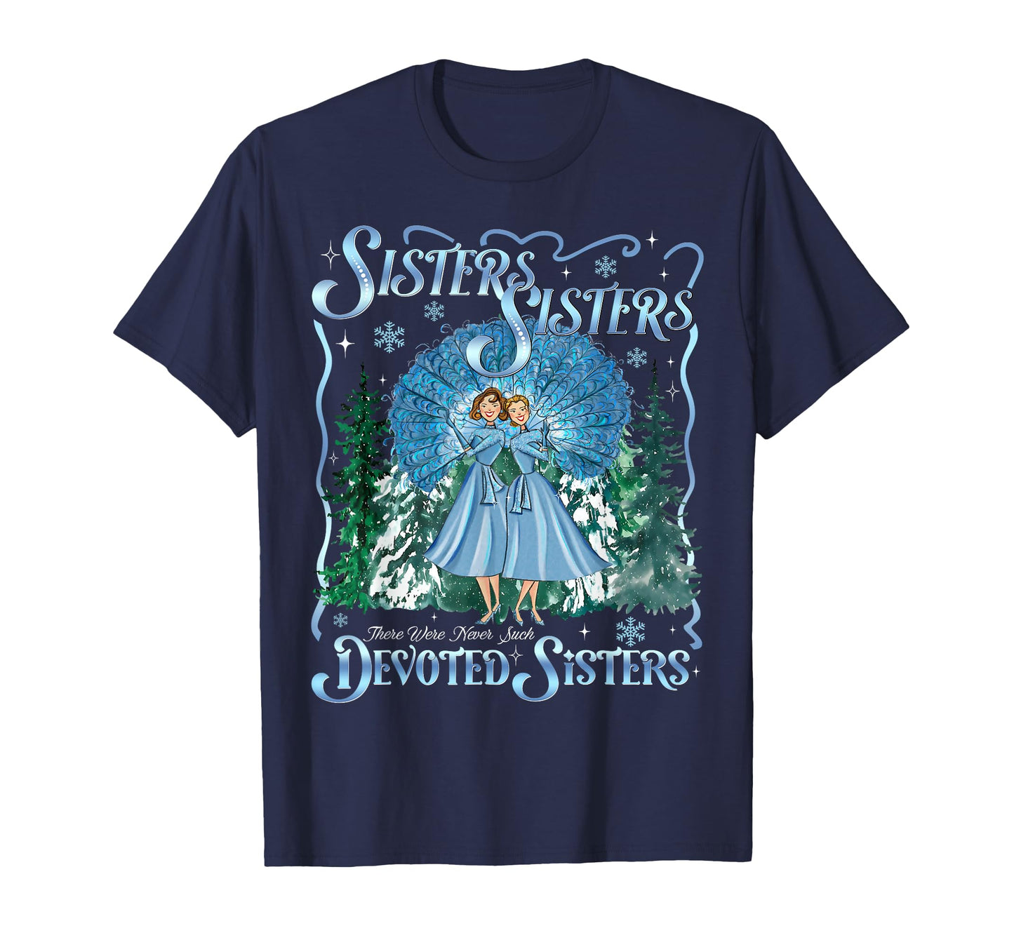 Devoted Sisters Merry Christmas White Xmas Pajamas Holiday T-Shirt