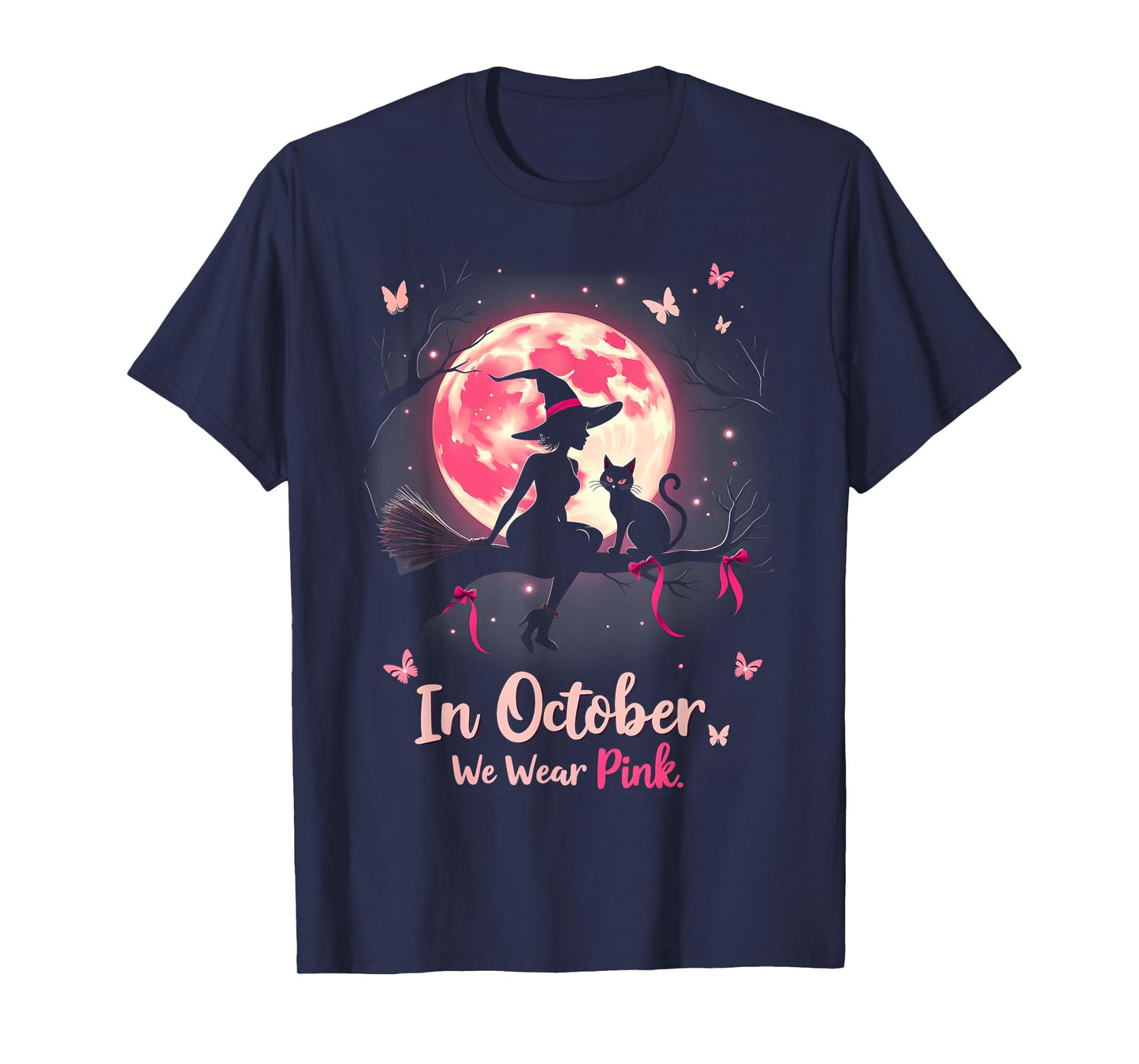 In October We Wear Pink Halloween Witch Breast Cancer T-Shirt