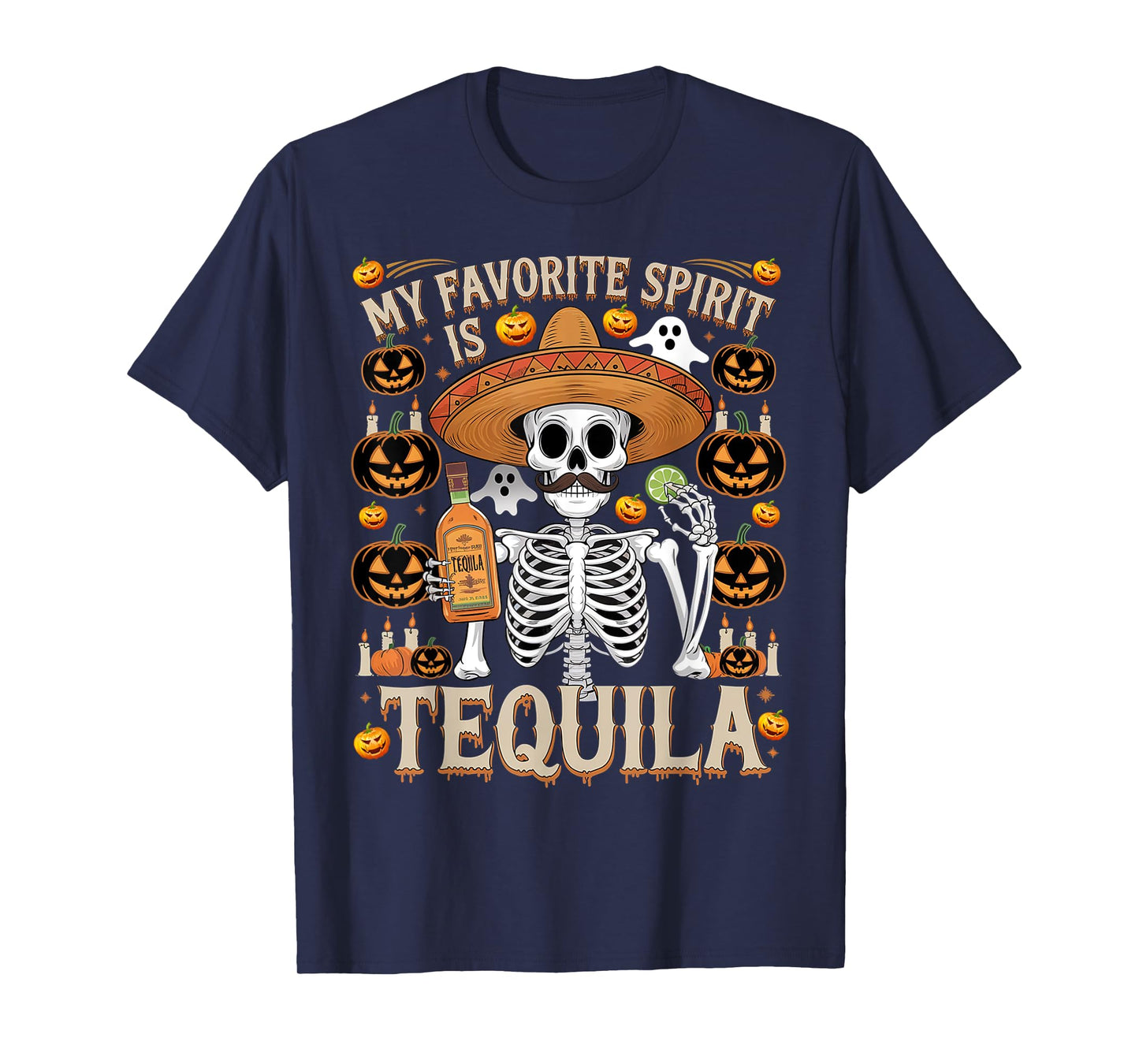 Ghost Tequila, My Favorite Spirit Is Tequila Ghost T-Shirt