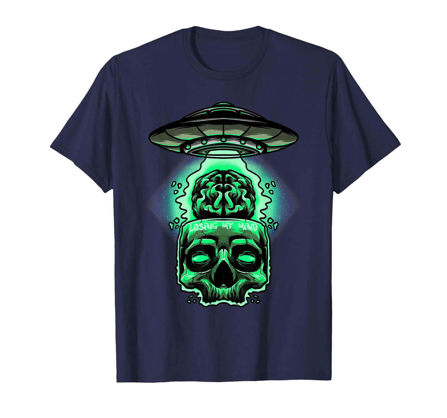 Losing My Mind Brain Skull UFO Alien Space Craft Abduction T-Shirt